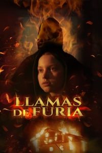 Llamas de furia [Subtitulado]